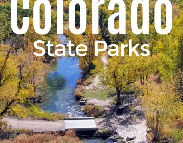 Seven Amazing Colorado State Parks